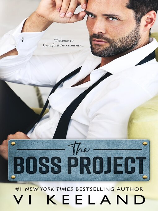 Title details for The Boss Project by Vi Keeland - Available